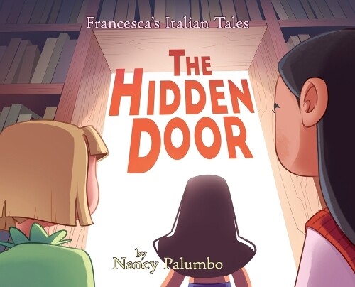Nancy Palumbo The Hidden Door (Copertina rigida)
