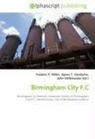 Frederic P. Miller (U. A.) | Birmingham City F.C | Taschenbuch | Englisch (2026)