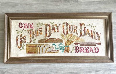 Vintage Framed Cross Stitch ''Give Us This Day Our Daily Bread'' 25  x 11.5 