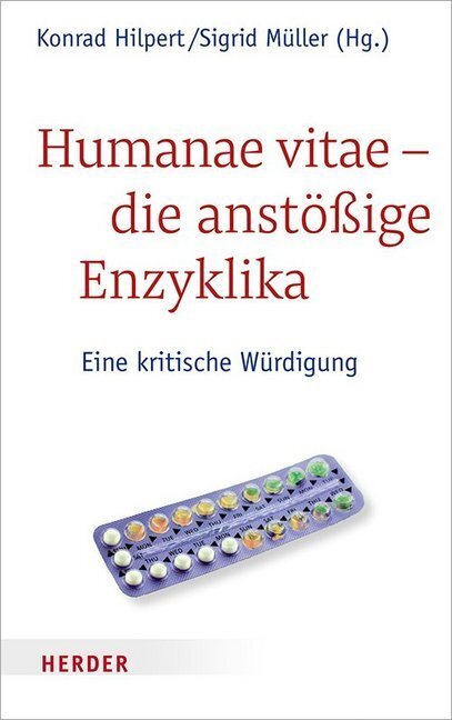 Humanae vitae - die anstößige Enzyklika | 2018 | deutsch