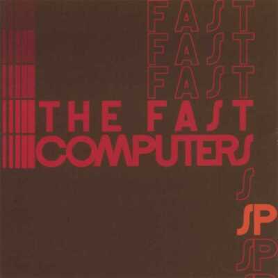 The Fast Computers "SP" - SEALED- BRAND NEW CD 678277098121| eBay