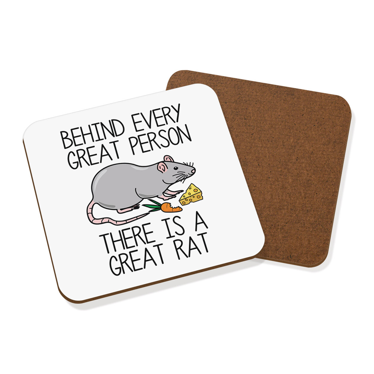 Behind Every Great Person There Is A Great Rat Coaster Drinks Mat Animal Funny