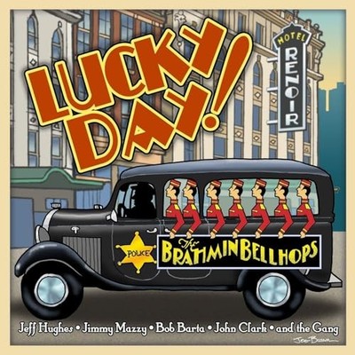 BRAHMIN BELLHOPS - LUCKY DAY - cd - G3z