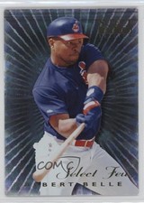 1996 Select Certified Edition Select Few Albert Belle #4 nd3