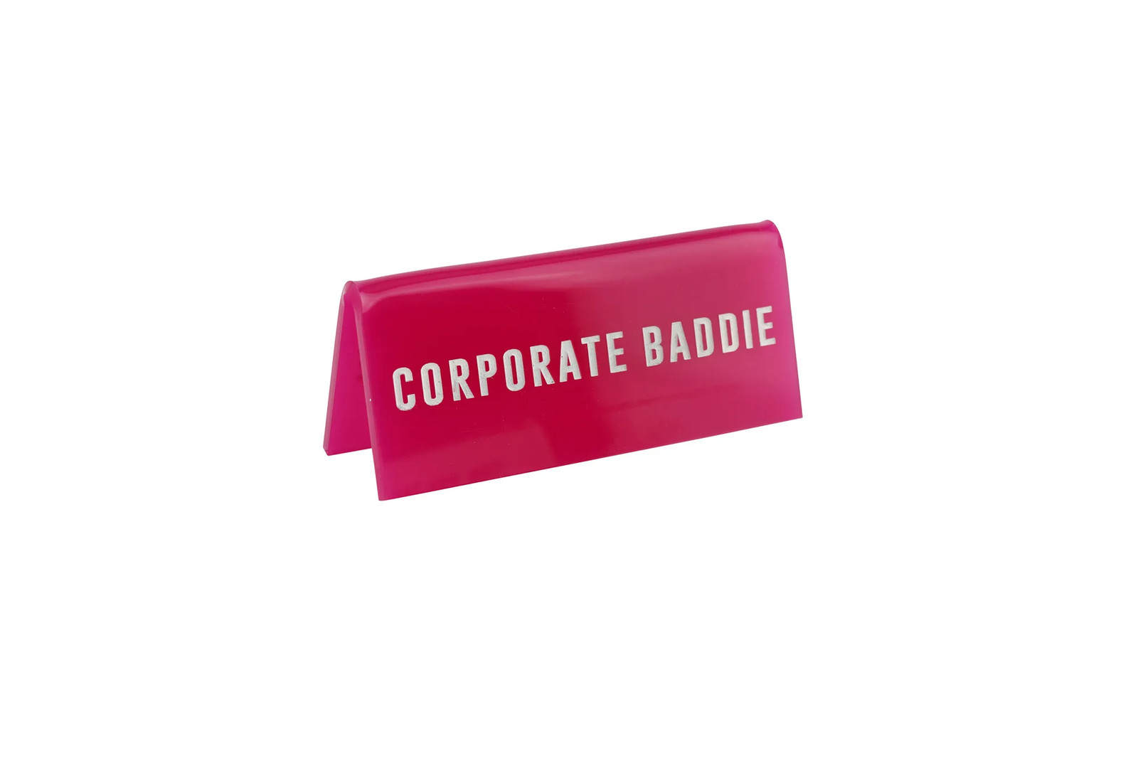 Pink Acrylic Desk Sign |  'Corporate Baddie' | Office | Desk Sign