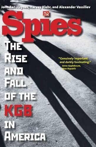 Spies: The Rise and Fall of the KGB in America (Paperback)