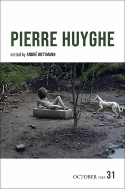 Pierre Huyghe by André Rottmann 9780262052658 NEW Free UK Delivery - Image 7