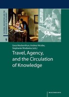 Gesa Mackenthun | Travel, Agency, And The Circulation Of Knowledge | Taschenbuch