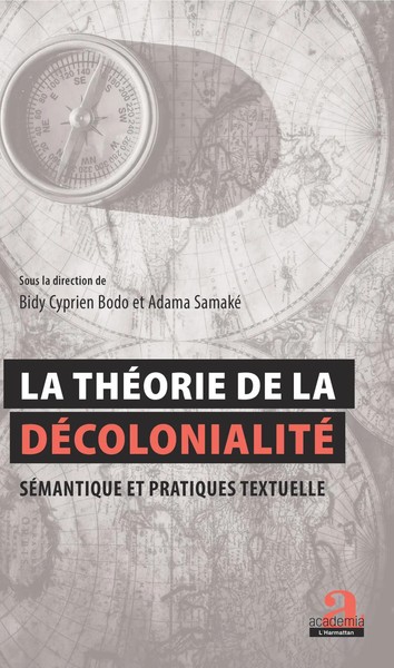 La ThéOrie De La DéColonialité : SéMantique Et Pratiques Textuelles Bodo (U. A.)-image