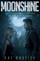 Moonshine A Post-Apocalyptic Romance Kat Bostick Taschenbuch Englisch 2020