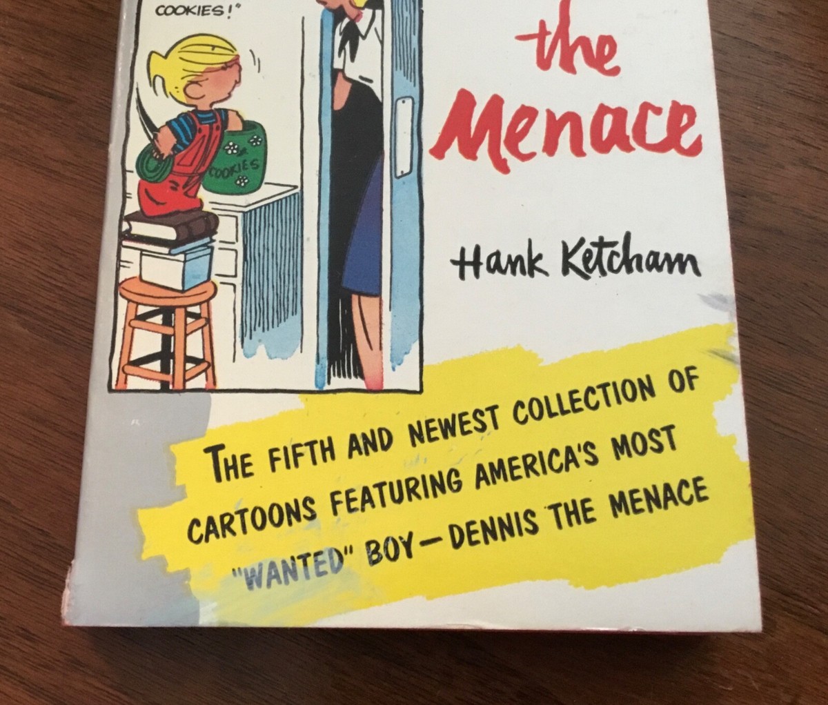 洋書 Dennis the Menace Wanted: Dennis the Menace vintage paperback book 1955 Hank