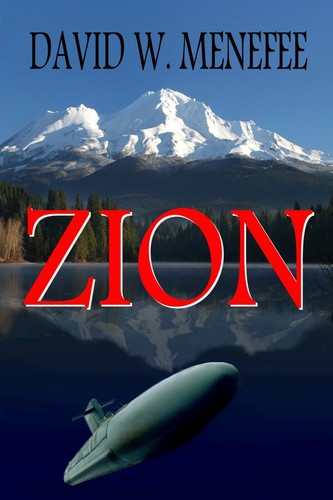 David Menefee ZION by David W. Menefee AUTHOR AUTOGRAPHED COPY 1st Edition Hardback ...
