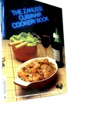 The Zanussi Cuisinair Cookery Book (Diane White - 1982) (ID:22754)
