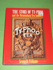 The Story of Typhoo & and Birmingham Tea Industry Kenneth Ken Williams HB 1990