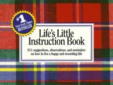 Life's Little Instruction Book:  511 suggestions, observations, and - ACCEPTABLE