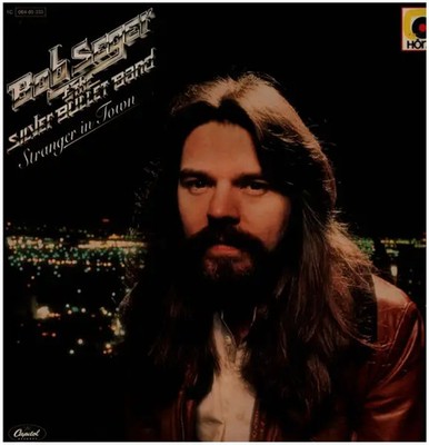 LP Bob Seger & The Silver Bullet Band Stranger In Town INCL. POSTER Capitol