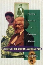 Sources Of The African-American - Hardcover, by Roy E. Finkenbine - Acceptable