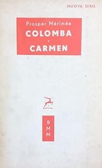 Colomba - Carmen [Hardcover] Prosper Merimee