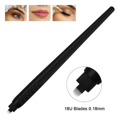 18U 0.18mm Disposable Microblading Pen Semi-Permanent Makeup Eyebrow Tattoo Pen