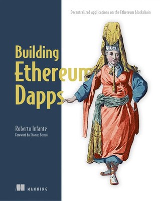 Building Ethereum Dapps | Decentralized Applications on the Ethereum Blockchain