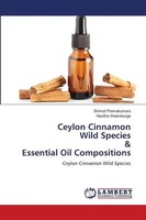 Sirimal Premakumara (U. A.) | Ceylon Cinnamon Wild Species & Essential Oil...