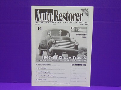 Auto Restorer Magazine Volume 11 Number 3 March 1999 1947-55 Chevy Trucks
