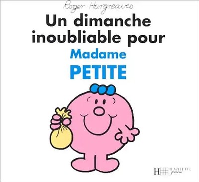Bonhomme et dame TV : un dimanche inoubliable pour madame petite (Hachette Jeune