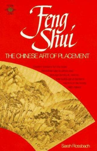 Feng Shui : The Chinese Art of Placement by Sarah Rossbach (1991, Trade... - Picture 1 of 1