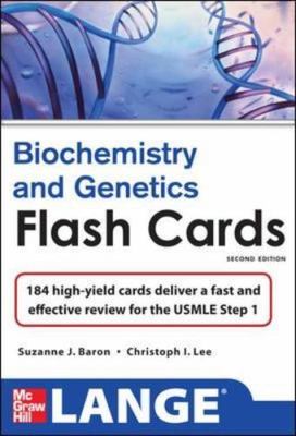 Lange Flashcards Ser.: Lange Biochemistry and Genetics Flash Cards 2/e by...
