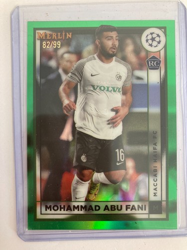 031 TOPPS MERLIN CHROME 2023 MOHAMMAD ABU FANI MACCASBI HAIFA PARALLEL 82/99.