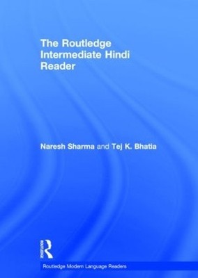 The Routledge Intermediate Hindi Reader - 9780415601757