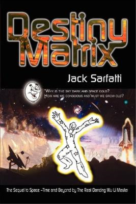 Jack Sarfatti Destiny Matrix (Paperback)
