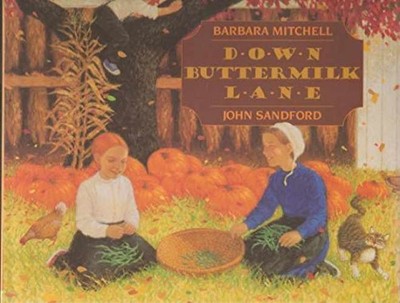 Down Buttermilk Lane - Hardcover, by Mitchell Barbara - Very Good u