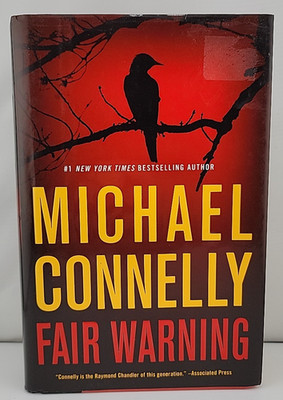 Fair Warning by Michael Connelly (2020, Hardcover)