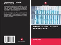 Ranjit Singh | EstereoquíMica - QuíMica Tridimensional | Taschenbuch (2024)