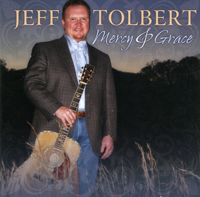 Mercy & Grace by Jeff Tolbert, Candler NC (CD, 2009) *VERY GOOD*