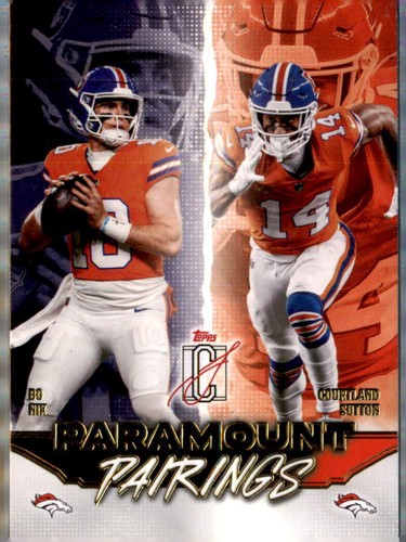 2025 Topps Signature Class #PP-3 Courtland Sutton / Bo Nix Paramount Pairings