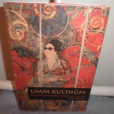 Umm Kulthum : Artistic Agency and the Shaping of an Arab Legend-Lohman-Free SHIP