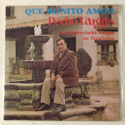 PEDRO VARGAS & MARIACHI VARGAS DE TECALITLAN -QUE BONITO AMOR- 1990 MEXICAN LP