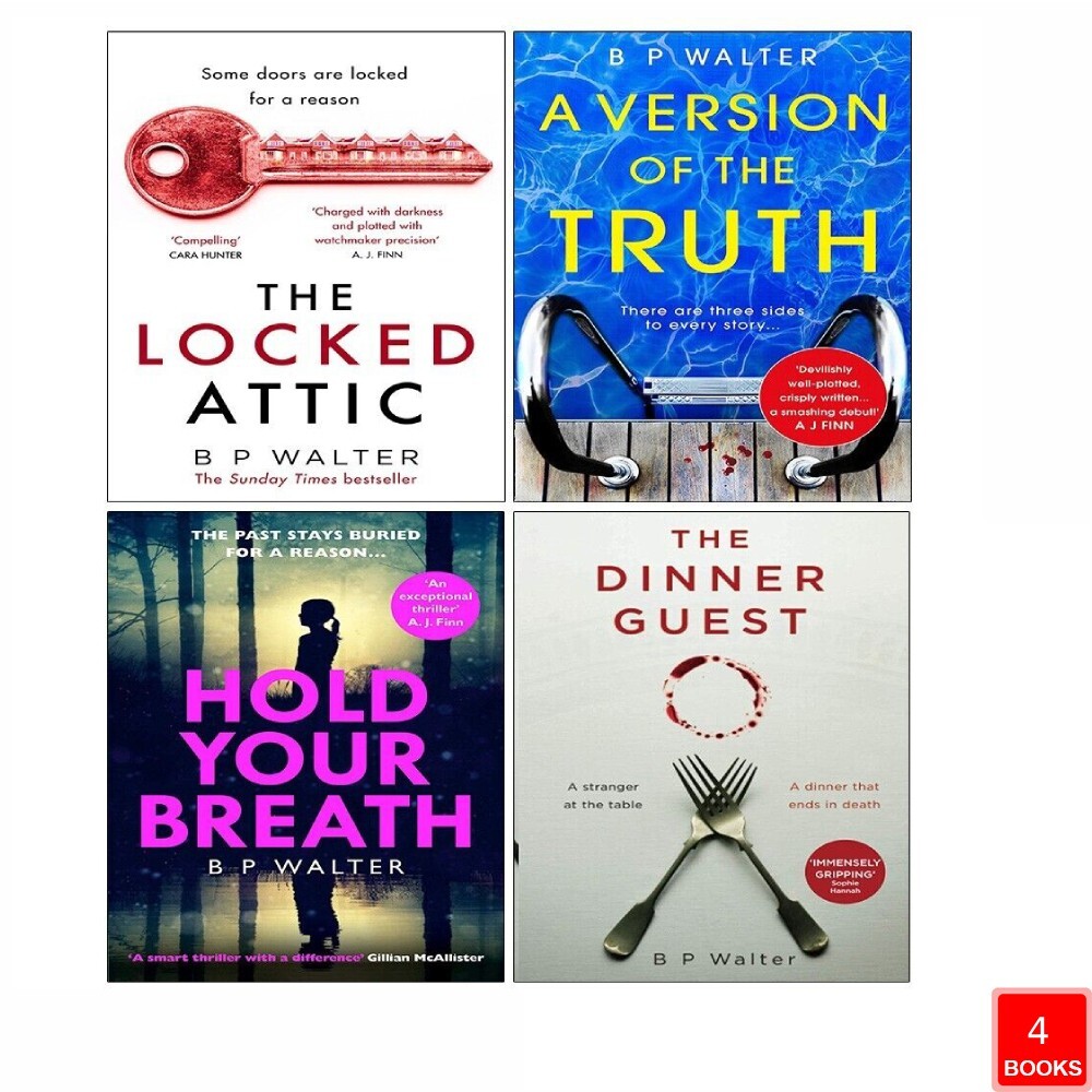 B P Walter 4 Books Set Dinner Guest, Hold Your Breath, A Version of the Truth