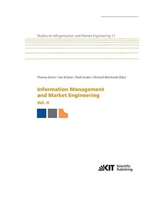 Information Management and Market Engineering. Vol. II