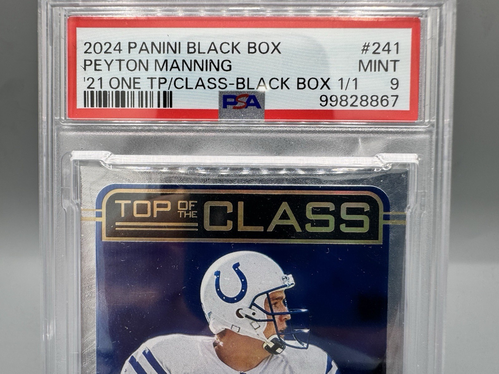 2024 Panini Black Box Peyton Manning Top of the Class Auto 1/1 PSA 9 Colts view 3