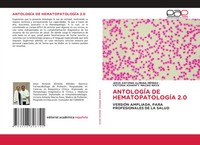 AntologÍA DE HematopatologÍA 2.0 Jesus Antonio Almeida Mendez (U. A.) Buch 2025