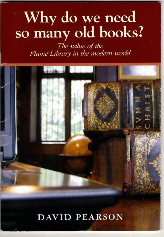 Why do we need so many old books? : David Pearson