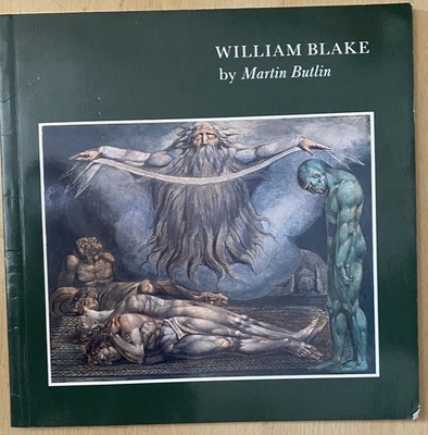 William Blake by Butlin, Martin Tate Gallery reprinted 1993 Katalog