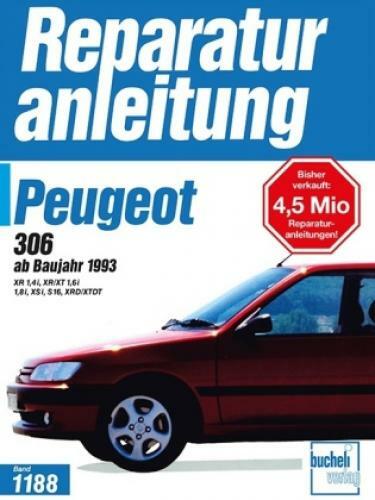Thumbnail - Peugeot 306 (ab Baujahr 1993) Ab Baujahr 1993 // Reprint Der 3.