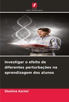 Shahina Karimi | Investigar O Efeito De Diferentes PerturbaçõEs Na...