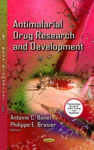 ANTIMALARIAL DRUG RESEARCH AND DEVELOPM (Pharmacology-research