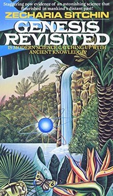 Genesis Revisited: Is Modern Scienc..., Zecharia Sitchi