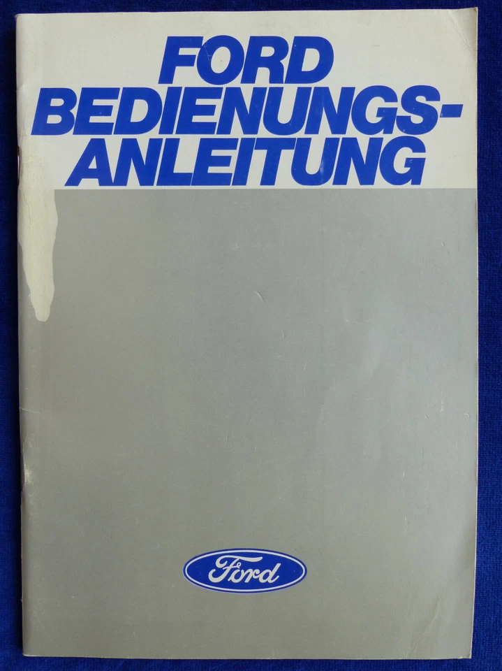 Ford Fiesta Escort Taunus Capri MJ 1979 - Bedienungsanleitung Handbuch 11.1978 - Bild 1 von 4